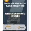Apostila Agente Comunitário de Saúde Prefeitura de Tijucas do Sul PR 2023