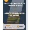 Apostila Agente Comunitário de Saúde Prefeitura de Caseiros RS 2023