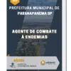 Apostila Agente De Combate À Endemias Prefeitura de Paranapanema SP 2023
