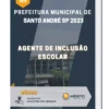 Apostila Agente De Inclusão Escolar Prefeitura de Santo André SP 2023