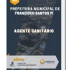 Apostila Agente Sanitário Prefeitura de Francisco Santos PI 2023