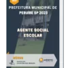 Apostila Agente Social Escolar Prefeitura de Peruíbe SP 2023