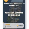 Apostila Agente de Combate às Endemias Prefeitura de Vera MT 2023