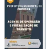 Apostila Agente de Operação e Fiscalização de Trânsito Prefeitura de Óbidos PA 2023