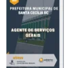 Apostila Agente de Serviços Gerais Prefeitura de Santa Cecília SC