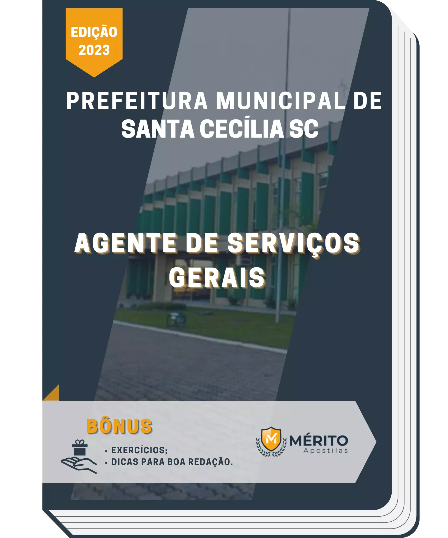 Apostila Agente de Serviços Gerais Prefeitura de Santa Cecília SC