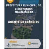 Apostila Agente de Trânsito Prefeitura de Luís Eduardo Magalhães BA