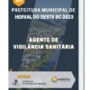 Apostila Agente de Vigilância Sanitária Prefeitura de Herval do Oeste SC 2023