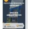 Apostila Analista Administrativo Prefeitura de Taió SC 2023