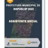 Apostila Assistente Social Prefeitura de Irapuru SP 2023
