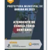 Apostila Atendente de Consultório Dentário Prefeitura Municipal de Ibirubá RS 2023