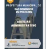 Apostila Auxiliar Administrativo Prefeitura de São Domingos do Prata MG