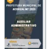 Apostila Auxiliar Administrativo Prefeitura de Acorizal MT 2023