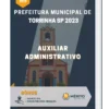 Apostila Auxiliar Administrativo Prefeitura de Torrinha SP 2023