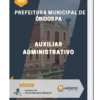Apostila Auxiliar Administrativo Prefeitura de Óbidos PA 2023