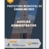 Apostila Auxiliar Administrativo Prefeitura de Caiana MG 2023