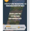 Apostila Auxiliar De Técnicas Ortopédicas Prefeitura de Ribeirão Pires SP 2023