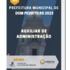 Apostila Auxiliar de Administração Prefeitura de Dom Pedrito RS 2023