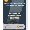 Apostila Auxiliar de Consultório Dentário Prefeitura de Tijucas do Sul PR 2023
