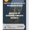Apostila Auxiliar de Desenvolvimento Infantil Prefeitura de Nhandeara SP 2023
