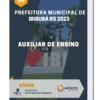 Apostila Auxiliar de Ensino Prefeitura Municipal de Ibirubá RS 2023