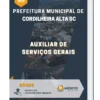 Apostila Auxiliar de Serviços Gerais Prefeitura de Cordilheira Alta SC 2023