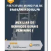 Apostila Auxiliar de Serviços Gerais Feminino I Prefeitura de Brasilândia do Sul PR