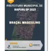 Apostila Braçal Masculino Prefeitura de Irapuru SP 2023