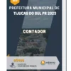 Apostila Contador Prefeitura de Tijucas do Sul PR 2023