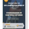 Apostila Coordenador de Controle Interno Prefeitura de São Lourenço da Serra SP 2023