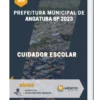 Apostila Cuidador Escolar Prefeitura de Angatuba SP 2023