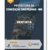 Apostila Dentista Prefeitura de Conceição das Pedras MG 2023