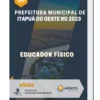 Apostila Educador Físico Prefeitura de Itapuã do Oeste RO 2023