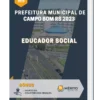 Apostila Educador Social Prefeitura de Campo Bom RS 2023