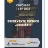 Apostila Escrevente Técnico Judiciário Concurso TJ SP 2023
