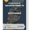Apostila Escriturário Prefeitura de Santana de Itararé PR 2023