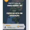 Apostila Especialista em Educação Prefeitura de Simão Pereira MG 2023