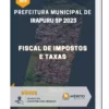 Apostila Fiscal De Impostos E Taxas Prefeitura de Irapuru SP 2023