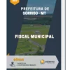 Apostila Fiscal Municipal Prefeitura de Sorriso MT 2023