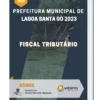 Apostila Fiscal Tributário Prefeitura de Lagoa Santa GO 2023