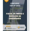 Apostila Fiscal de Obras e Serviços de Engenharia Concurso DAE SP 2023