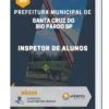 Apostila Inspetor de Alunos Prefeitura de Santa Cruz do Rio Pardo SP 2023