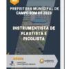 Apostila Instrumentista de Flautista e Picolista Prefeitura de Campo Bom RS 2023