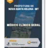 Apostila Médico Clínico Geral Prefeitura de Nova Santa Helena MT 2023