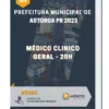 Apostila Médico Clinico Geral 20h Prefeitura de Astorga PR 2023