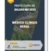 Apostila Médico Clínico Geral Prefeitura de Balsas MA 2023