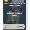Apostila Médico Clínico Geral Prefeitura de Taiúva SP 2023