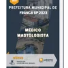 Apostila Médico Mastologista Prefeitura de Franca SP 2023