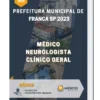 Apostila Médico Neurologista Clínico Geral Prefeitura de Franca SP 2023