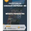 Apostila Médico Psiquiatra Prefeitura de Conceição das Pedras MG 2023